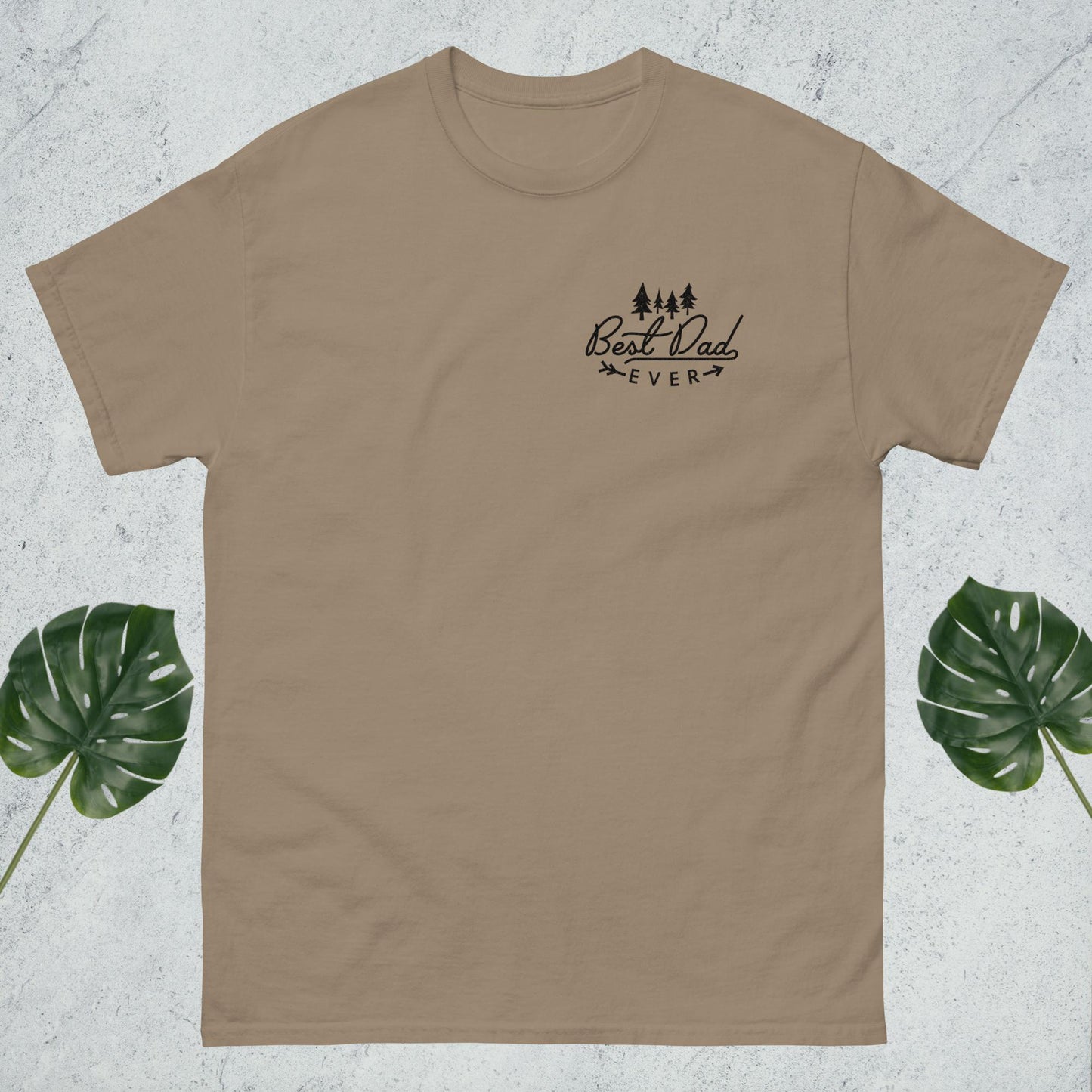 Best Dad Ever Affirmative Classic Tee