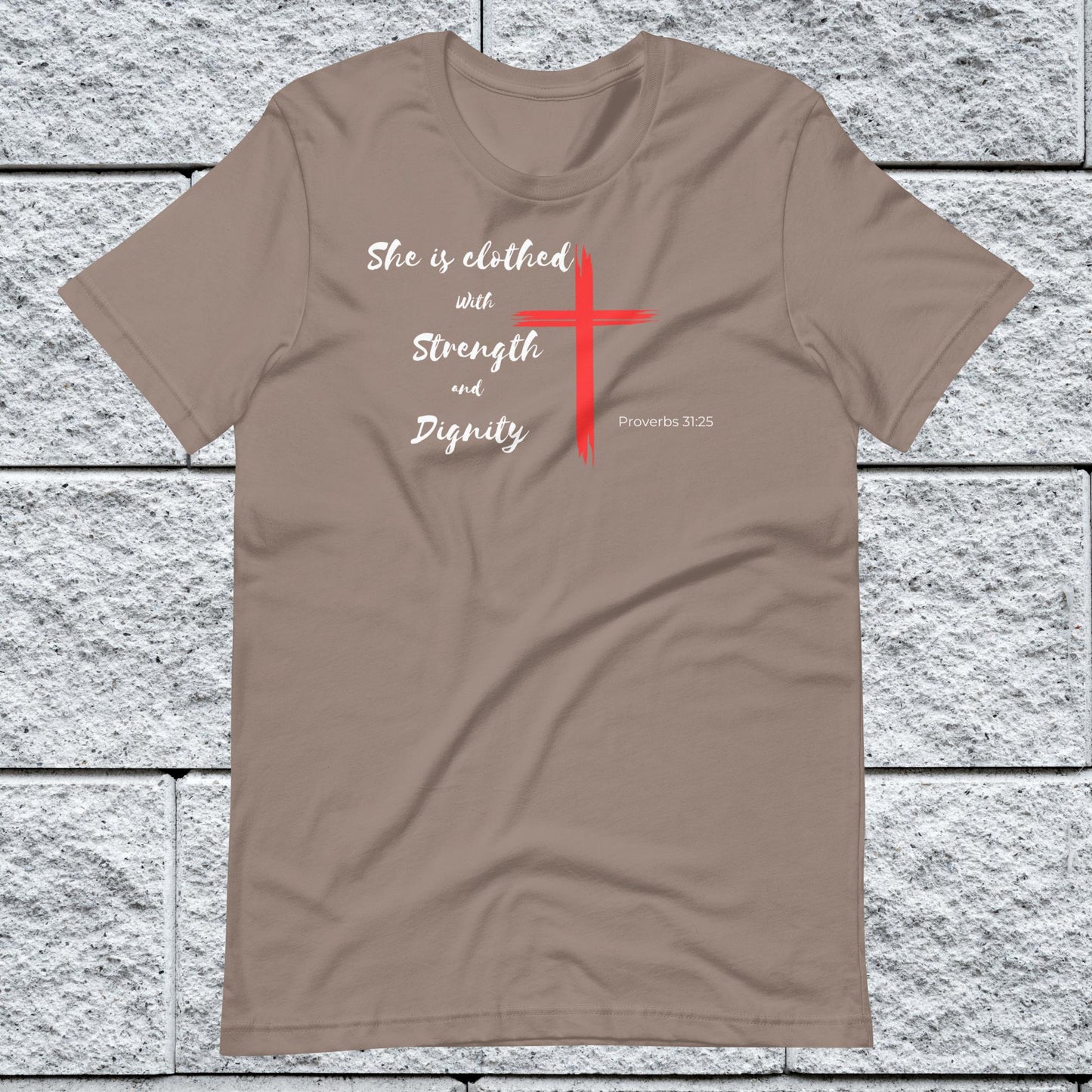 Women's Proverbs 31:25 Inspirational Unisex T-shirt
