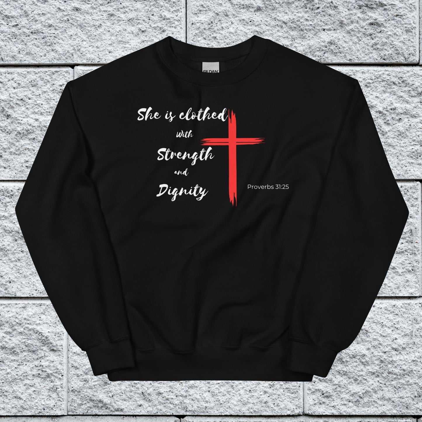 Women's Proverbs 31:25 Inspirational Sweatshirt