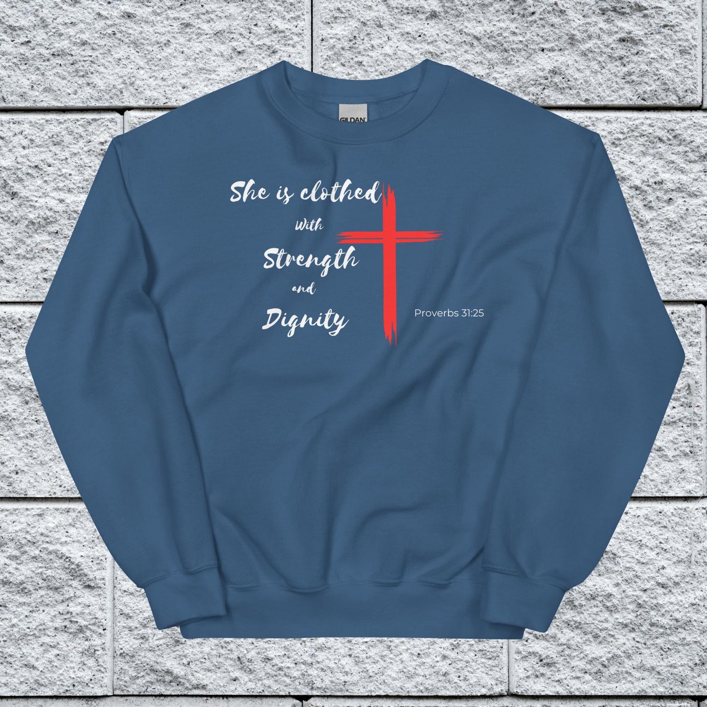 Women's Proverbs 31:25 Inspirational Sweatshirt