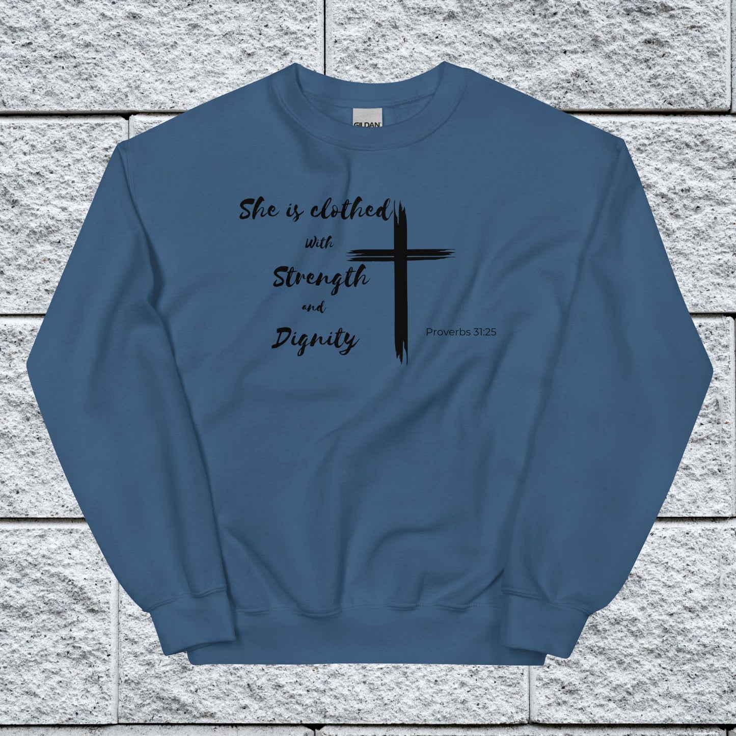 Women's Proverbs 31:25 Inspirational Sweatshirt