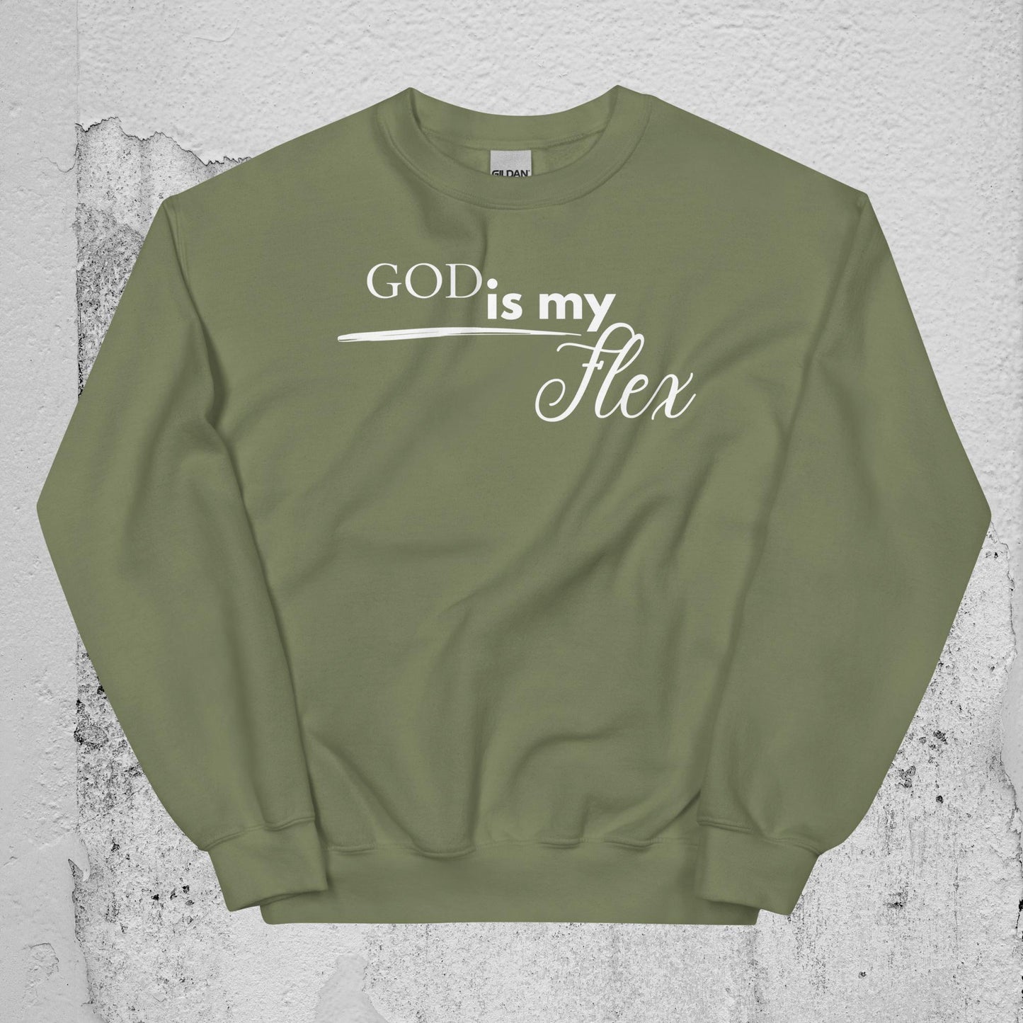 God is my Flex Unisex Sweatshirt