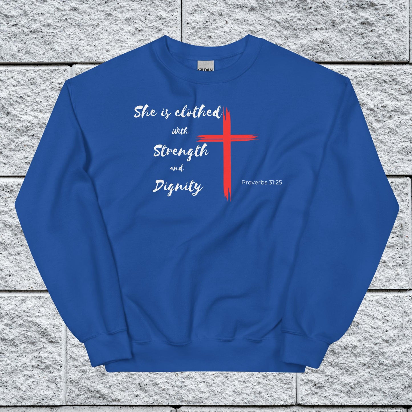 Women's Proverbs 31:25 Inspirational Sweatshirt