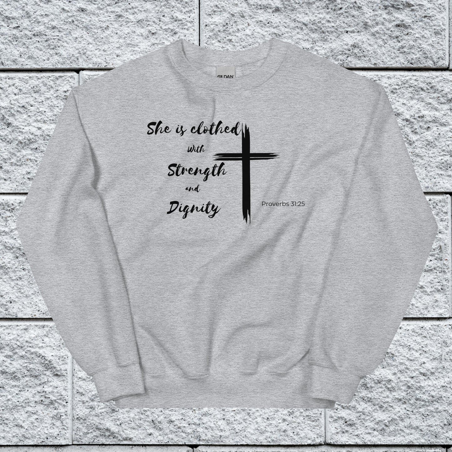 Women's Proverbs 31:25 Inspirational Sweatshirt