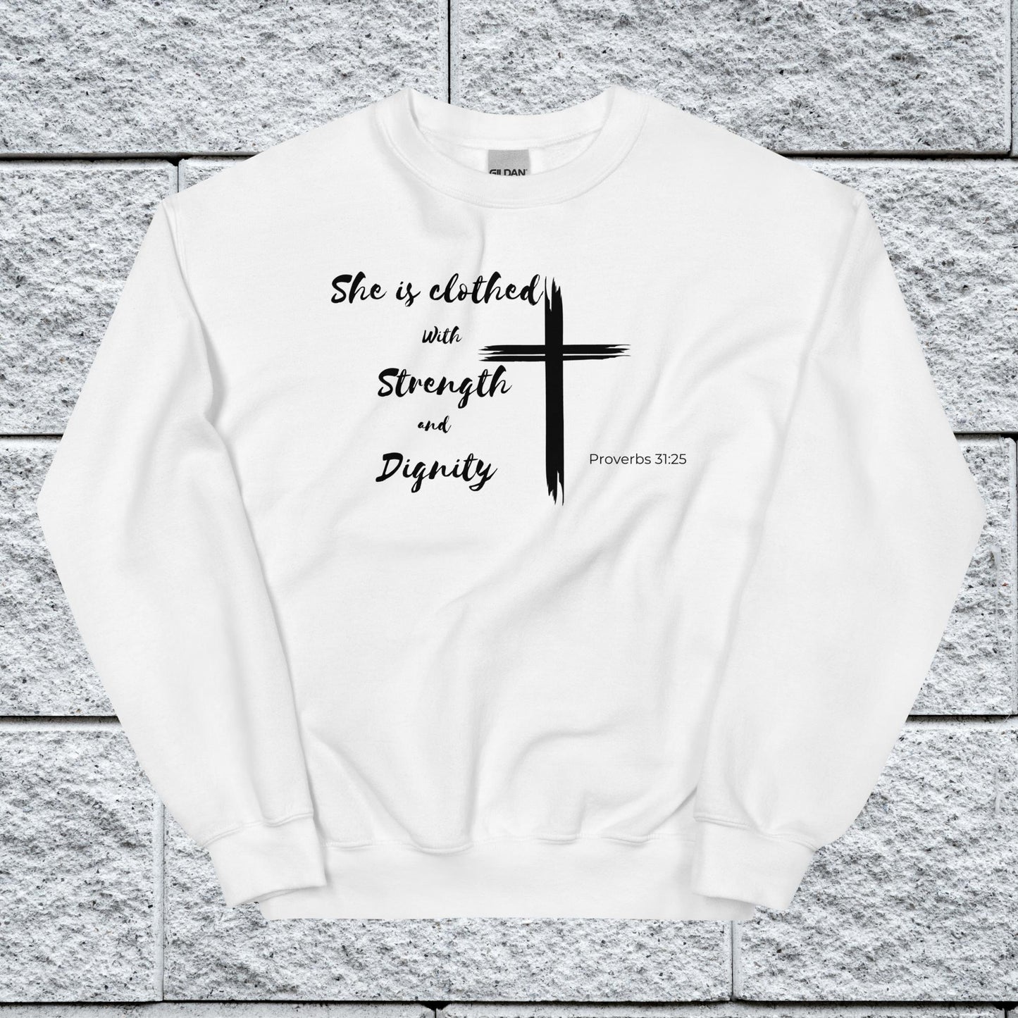 Women's Proverbs 31:25 Inspirational Sweatshirt