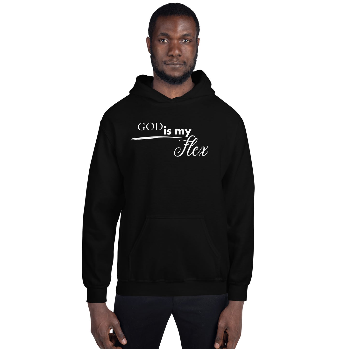God is my Flex Unisex Hoodie