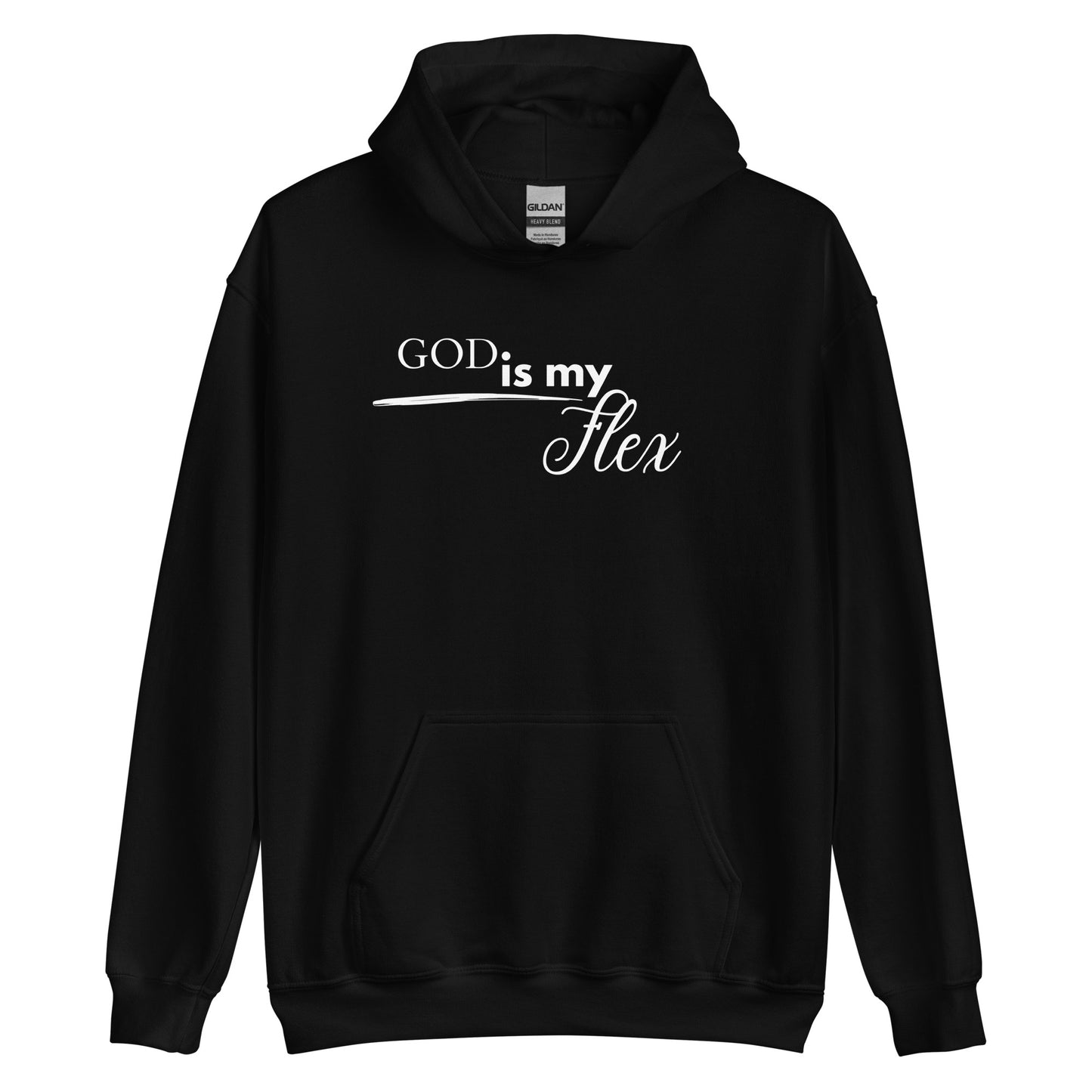 God is my Flex Unisex Hoodie