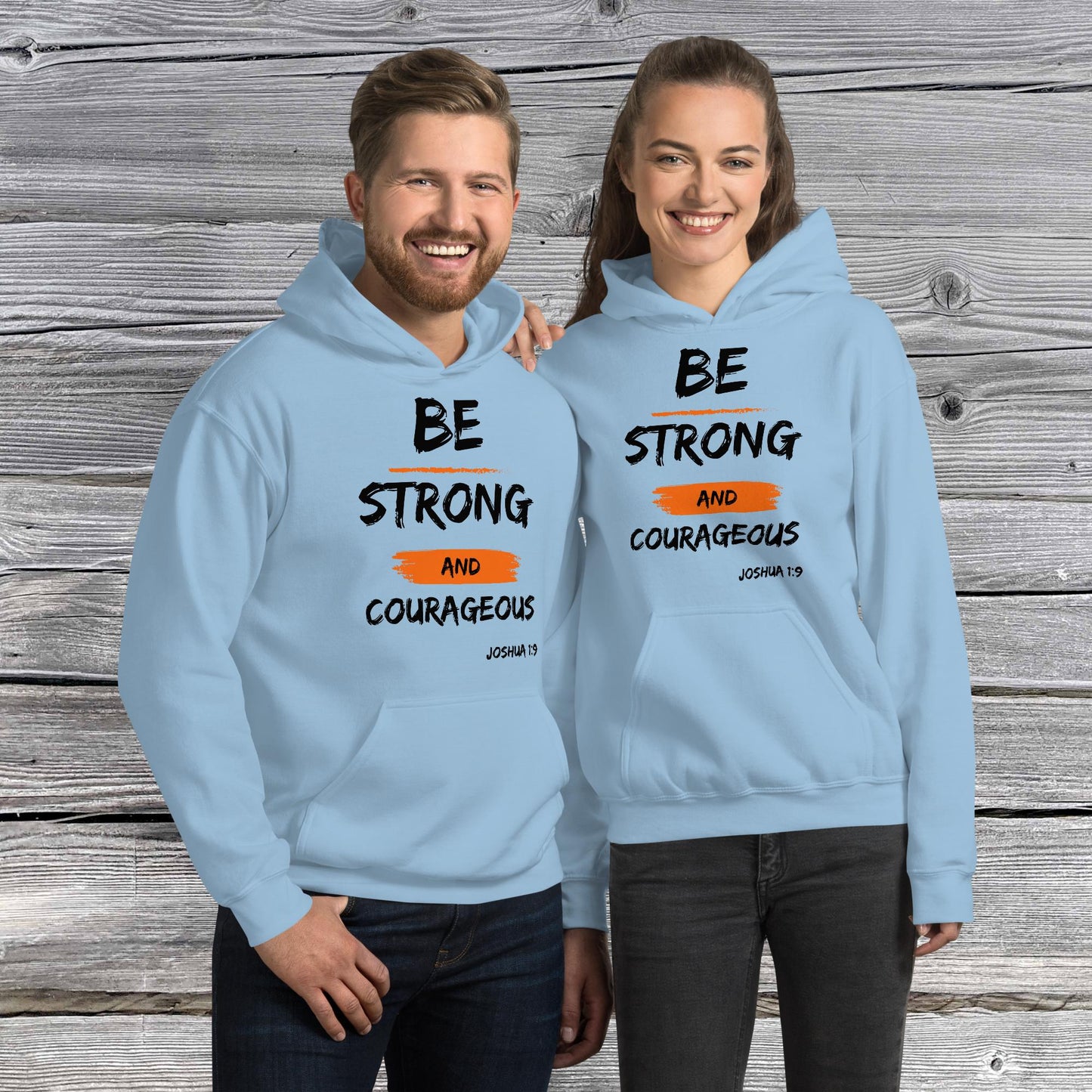 Joshua 1:9 Inspirational Unisex Hoodie