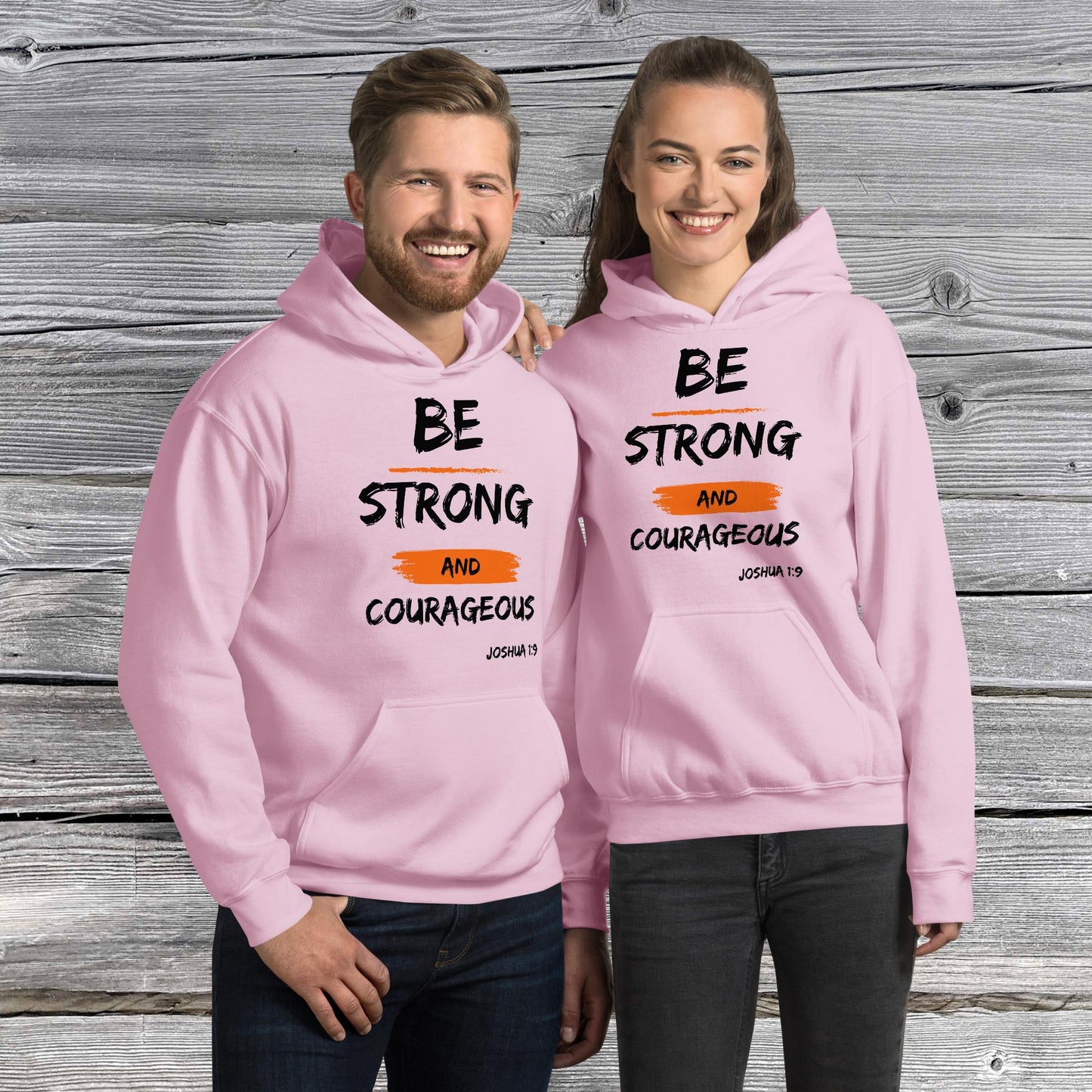 Joshua 1:9 Inspirational Unisex Hoodie