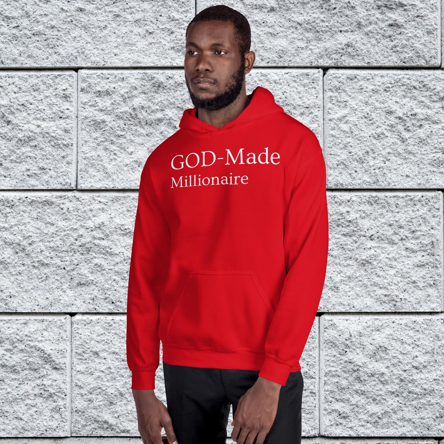 God- Made Millionaire Affirmative Unisex Hoodie
