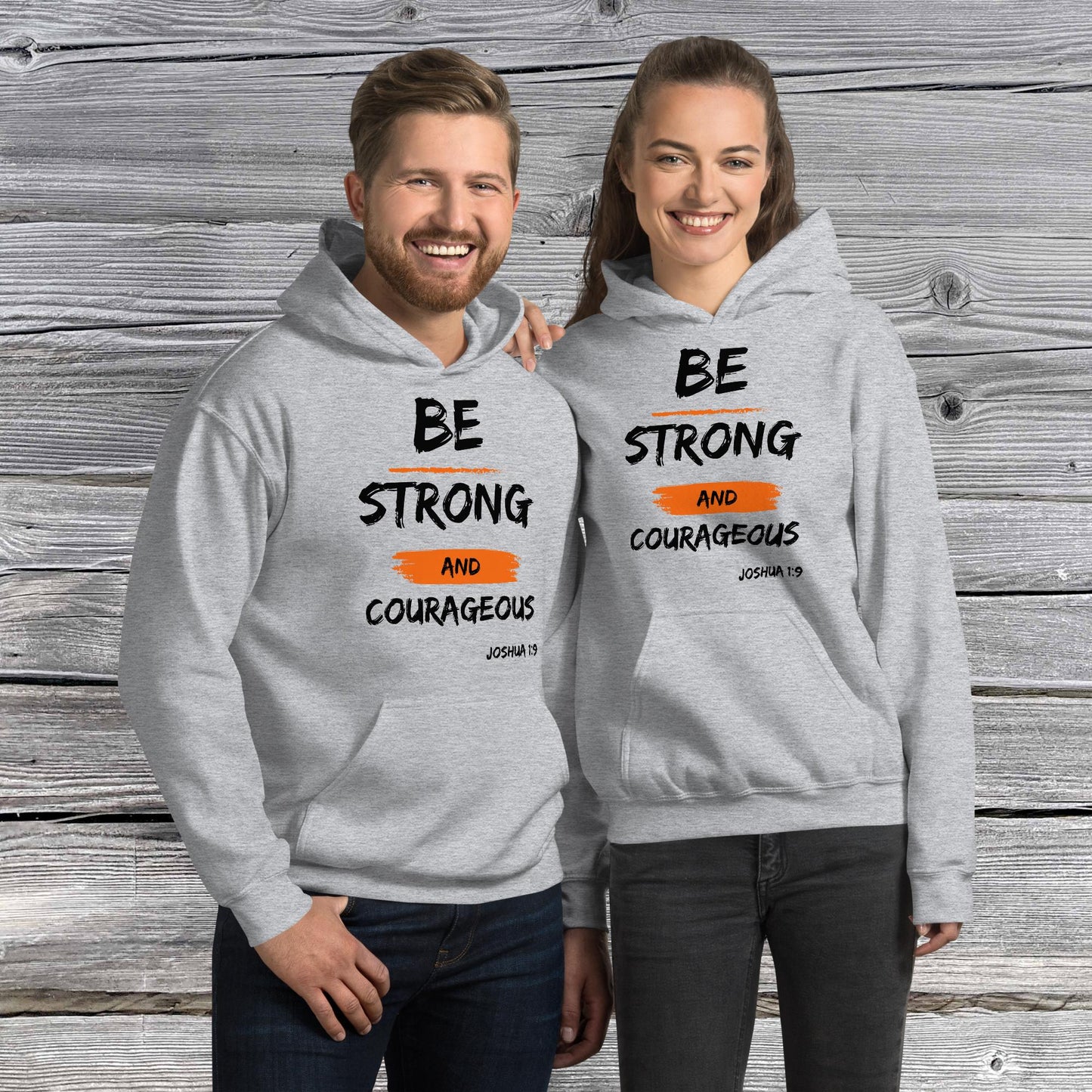 Joshua 1:9 Inspirational Unisex Hoodie