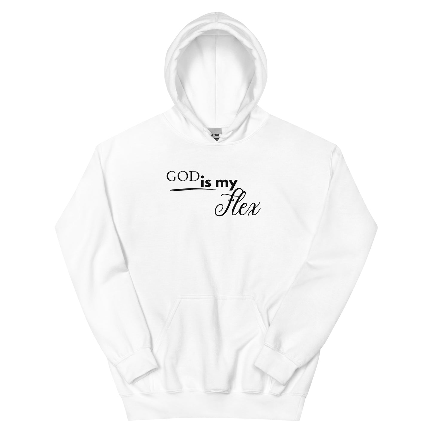 God is my Flex Unisex Hoodie