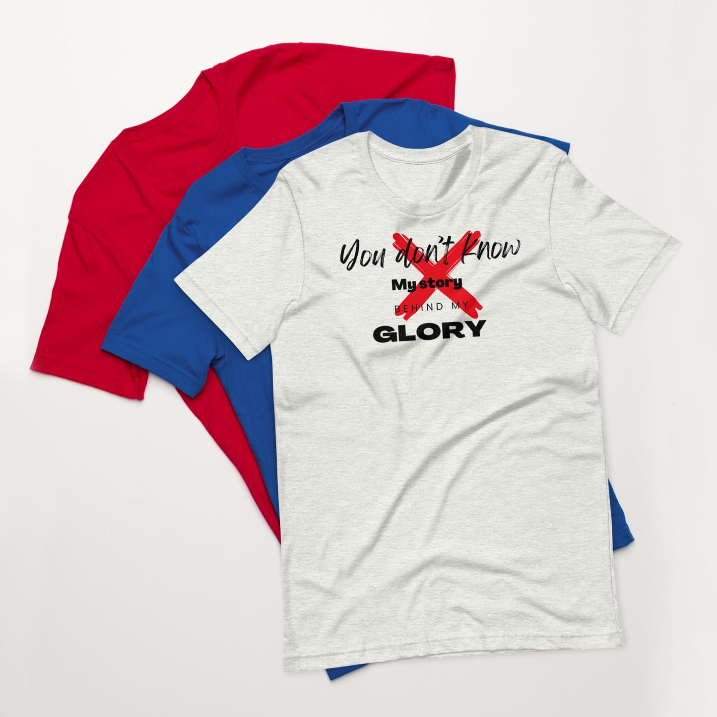 Glory Inspirational Unisex T-shirt