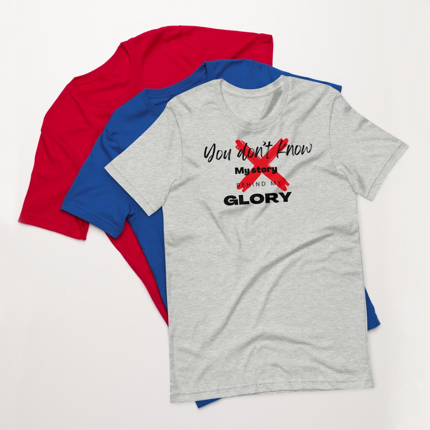 Glory Inspirational Unisex T-shirt