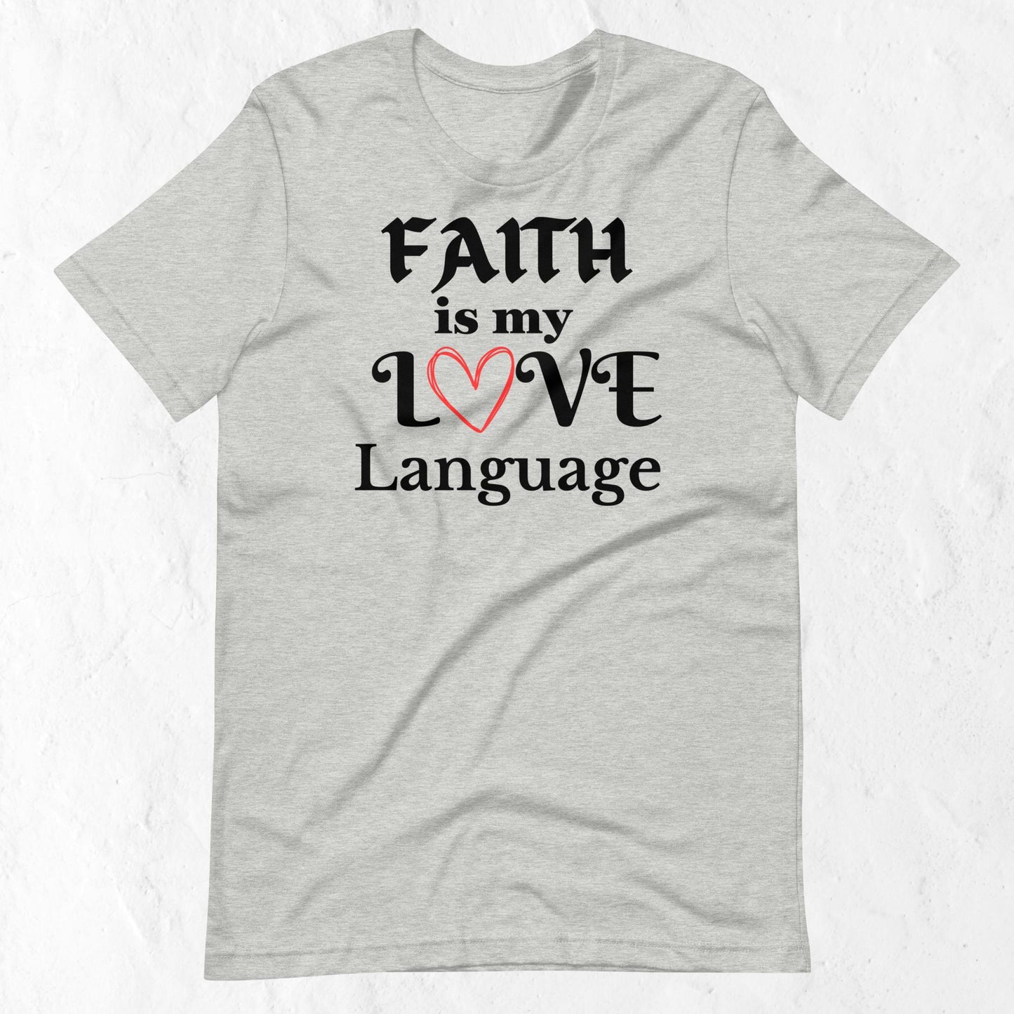 Women's Faith Love Language Inspirational T-shirt