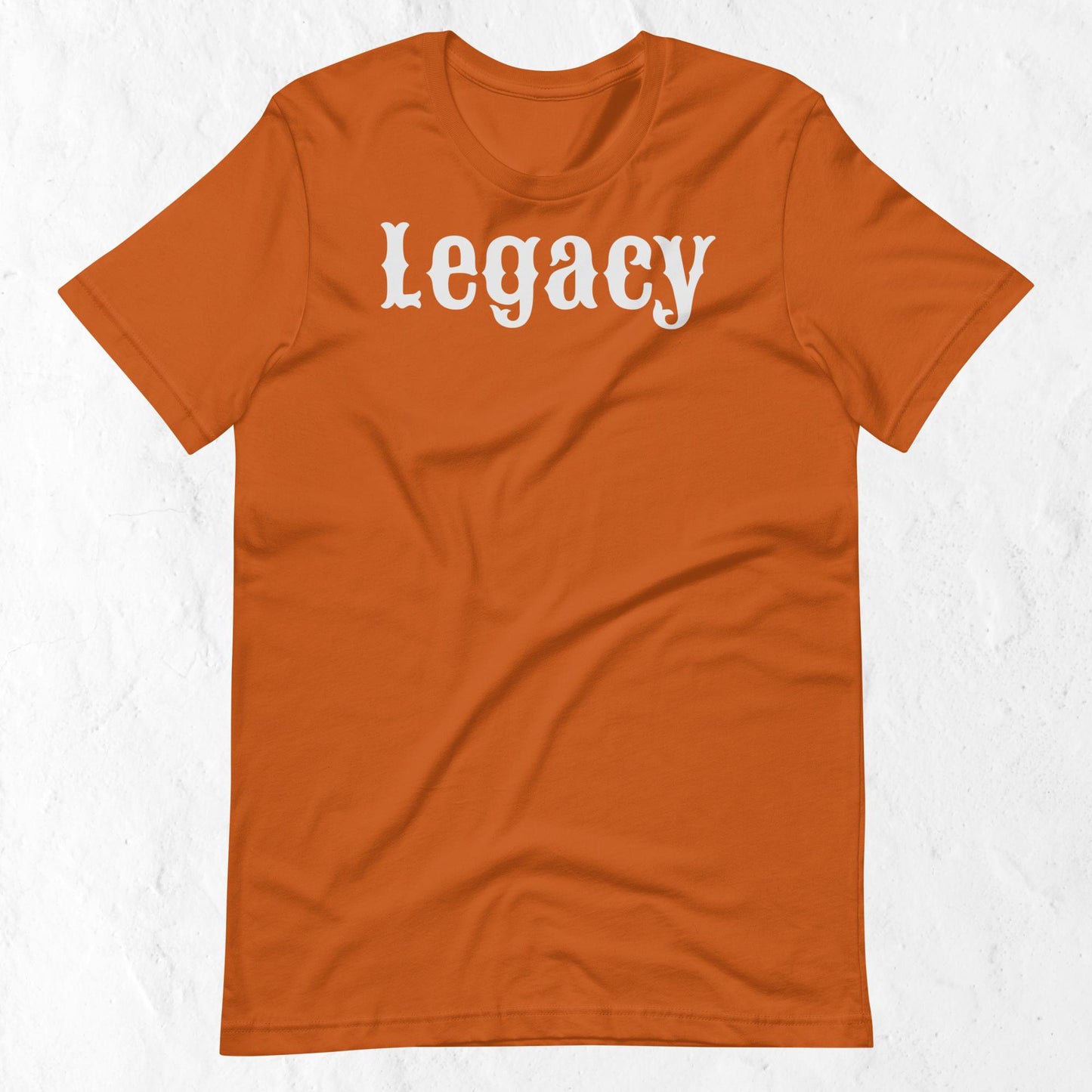 Legacy Motivational Unisex T-shirt