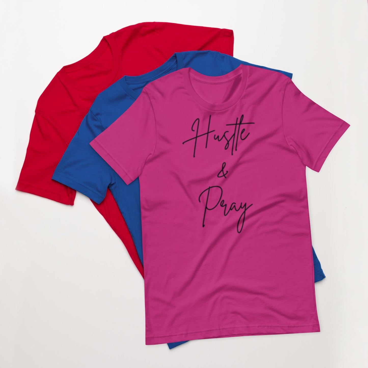 Hustle & Pray Motivational Unisex T-shirt