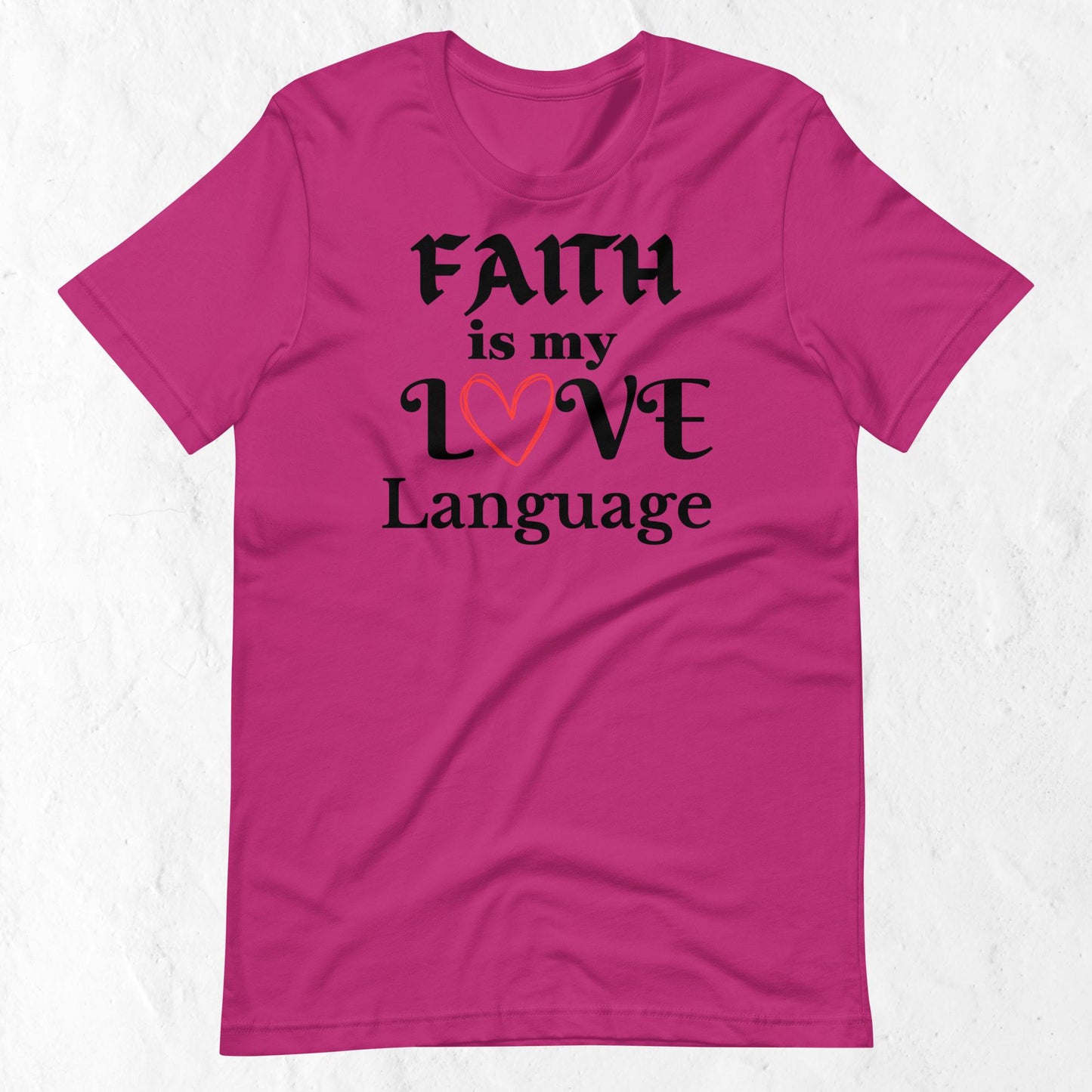 Women's Faith Love Language Inspirational T-shirt