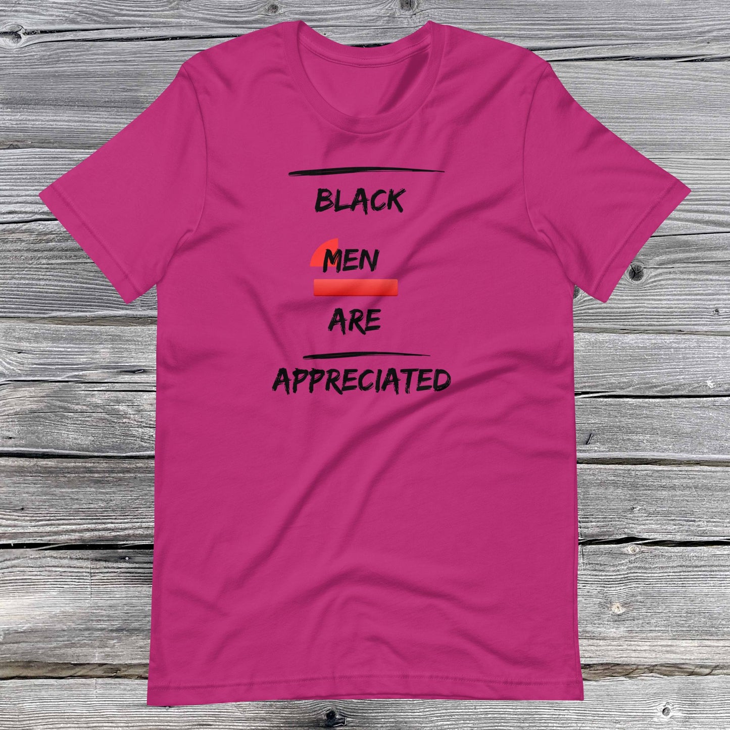 Black Men Appreciation Unisex T-shirt
