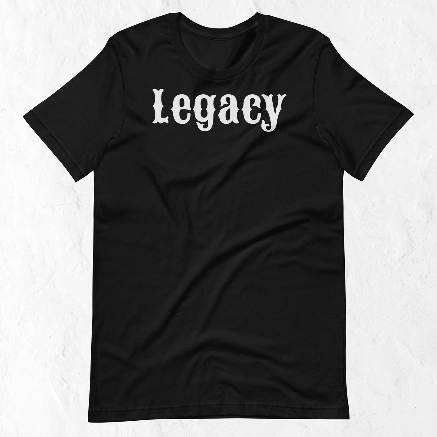 Legacy Motivational Unisex T-shirt