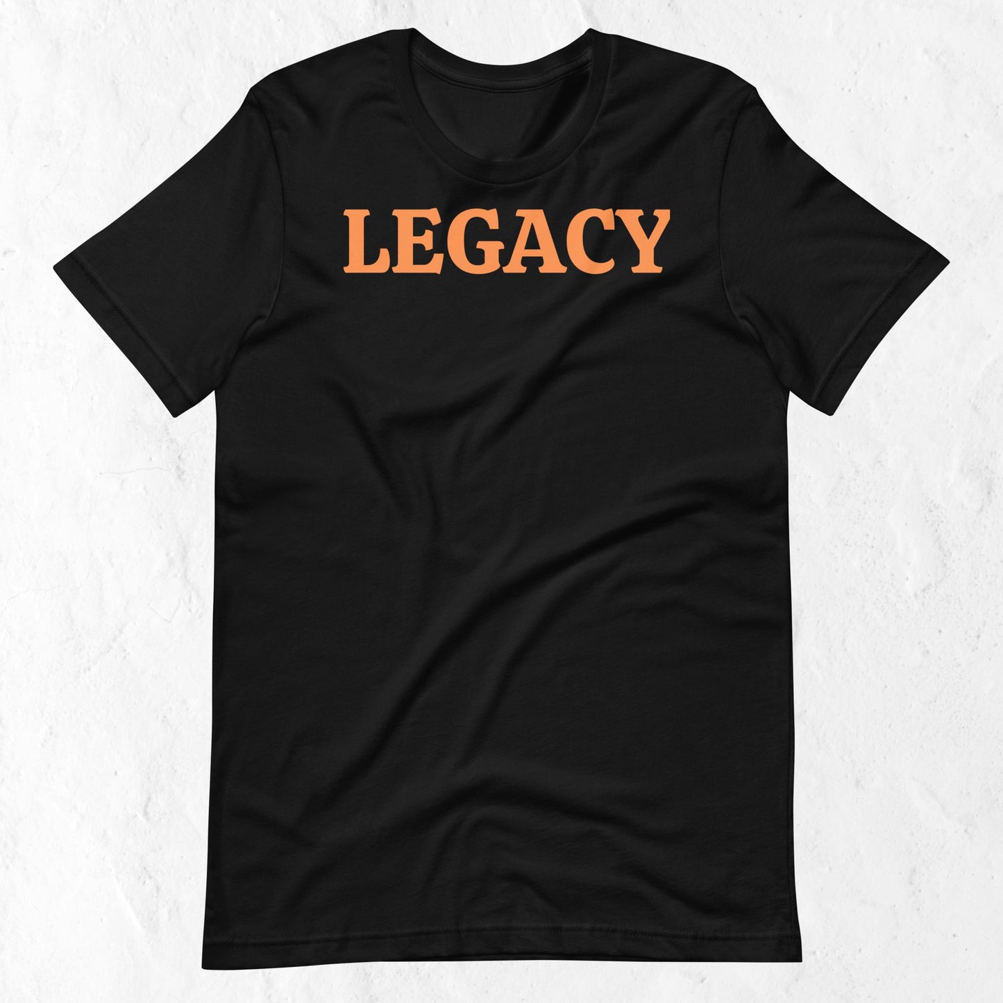 Legacy Motivational Unisex T-shirt