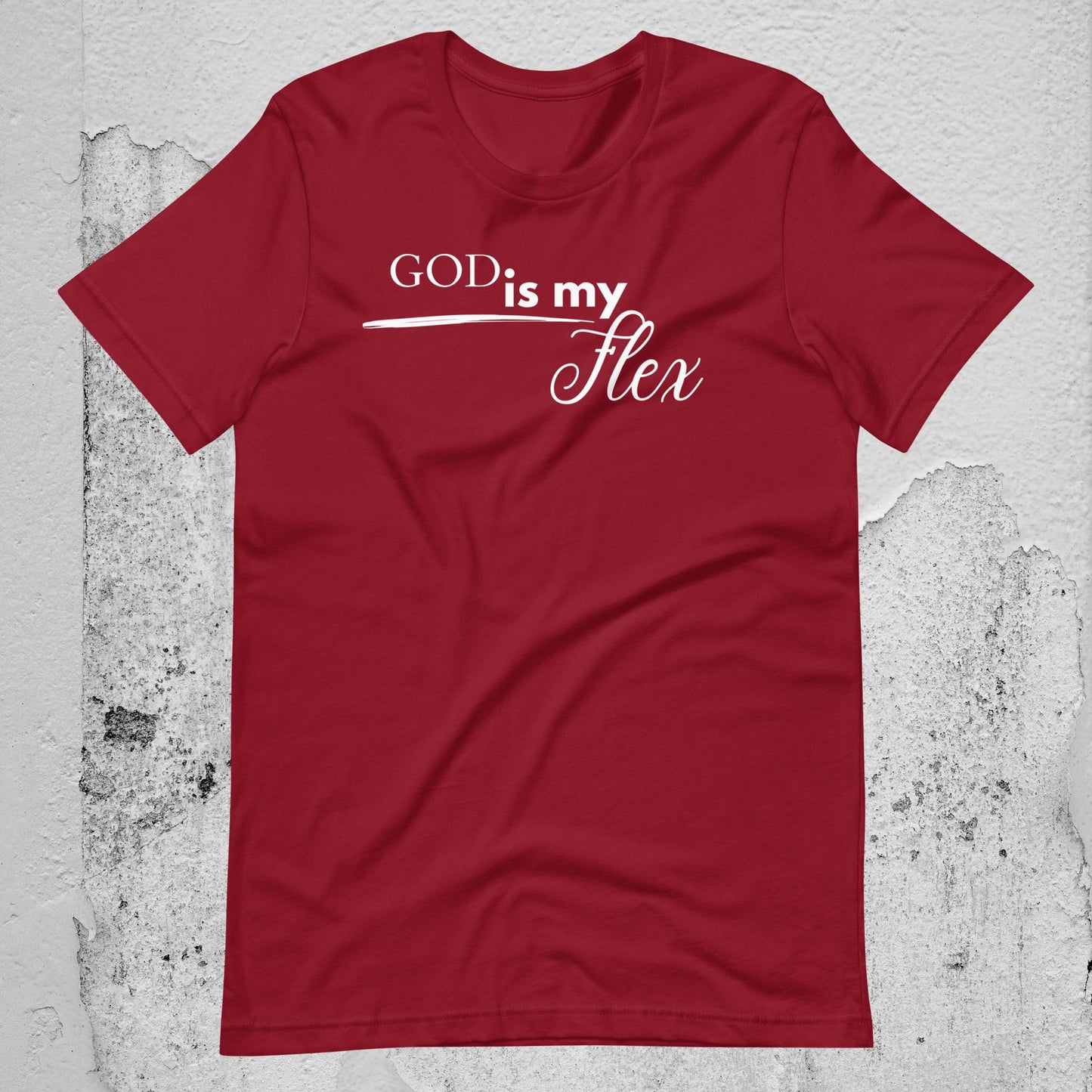 God is My Flex Unisex T-shirt