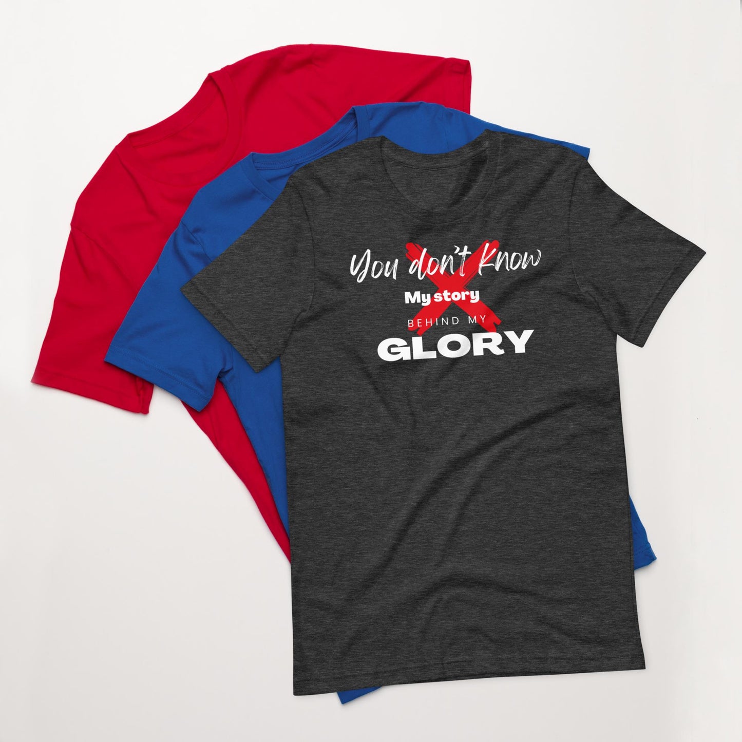 Glory Inspirational Unisex T-shirt
