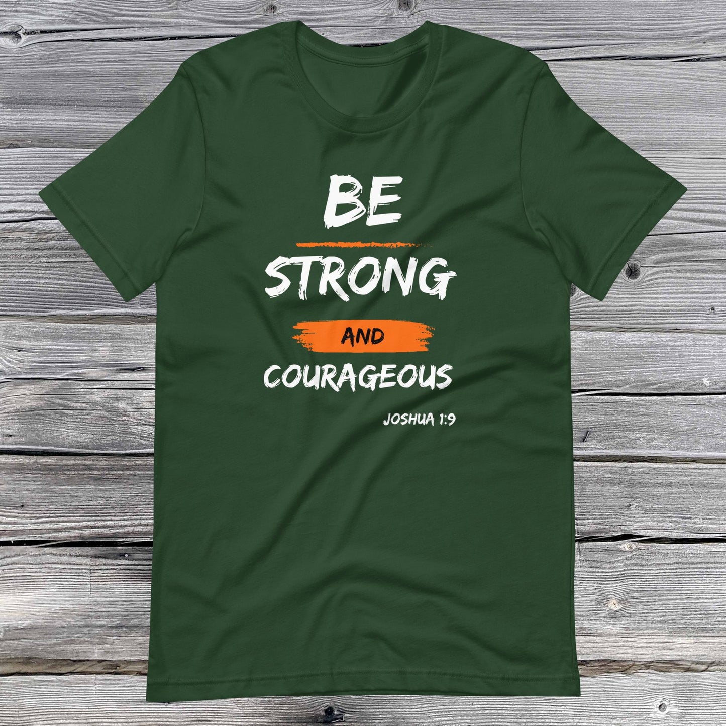 Joshua 1:9 Inspirational Unisex T-shirt