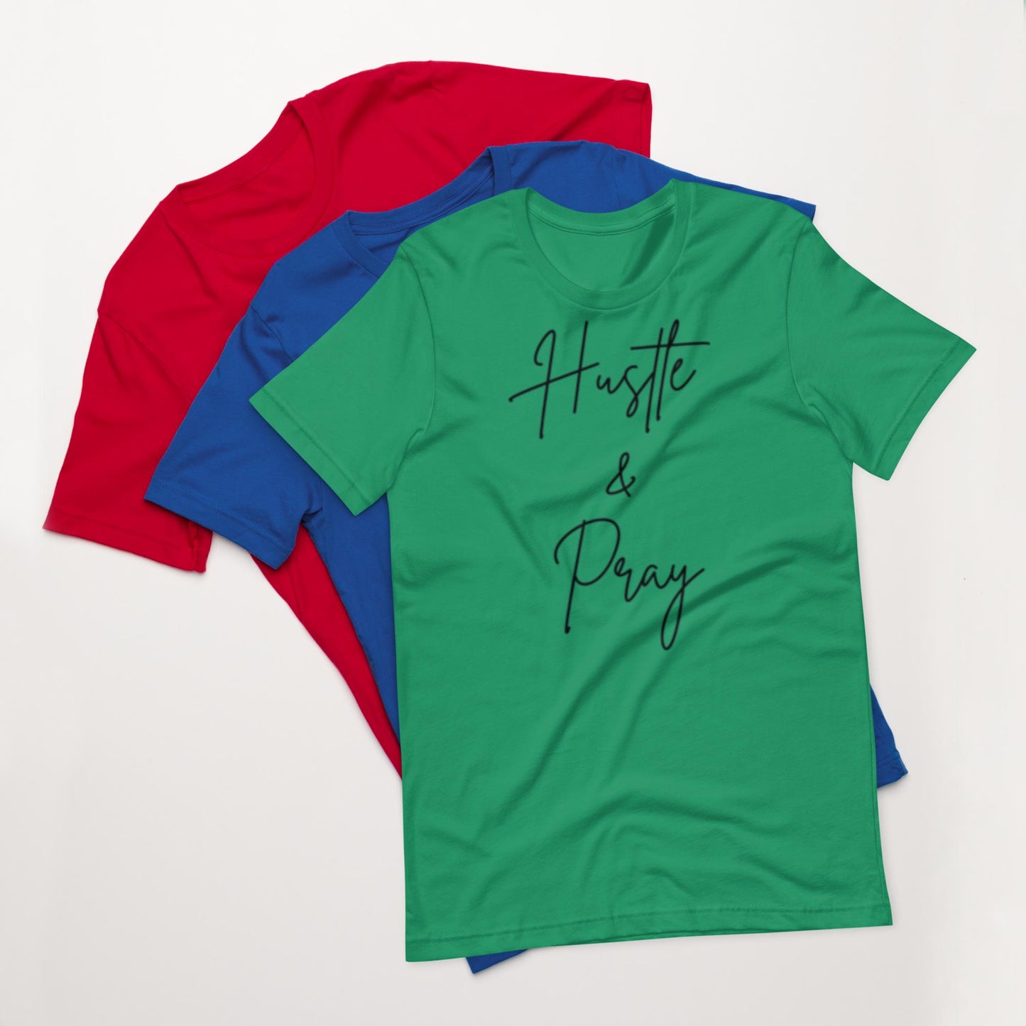 Hustle & Pray Motivational Unisex T-shirt