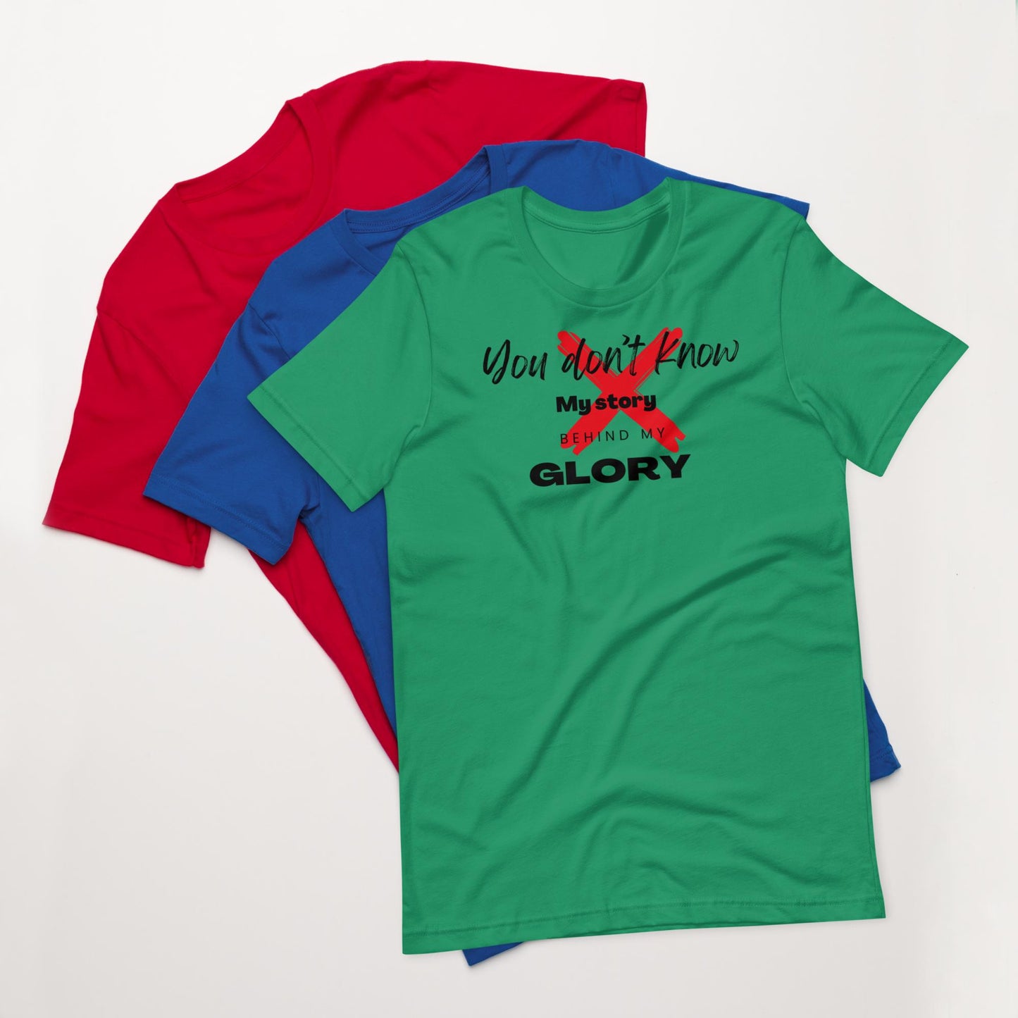 Glory Inspirational Unisex T-shirt