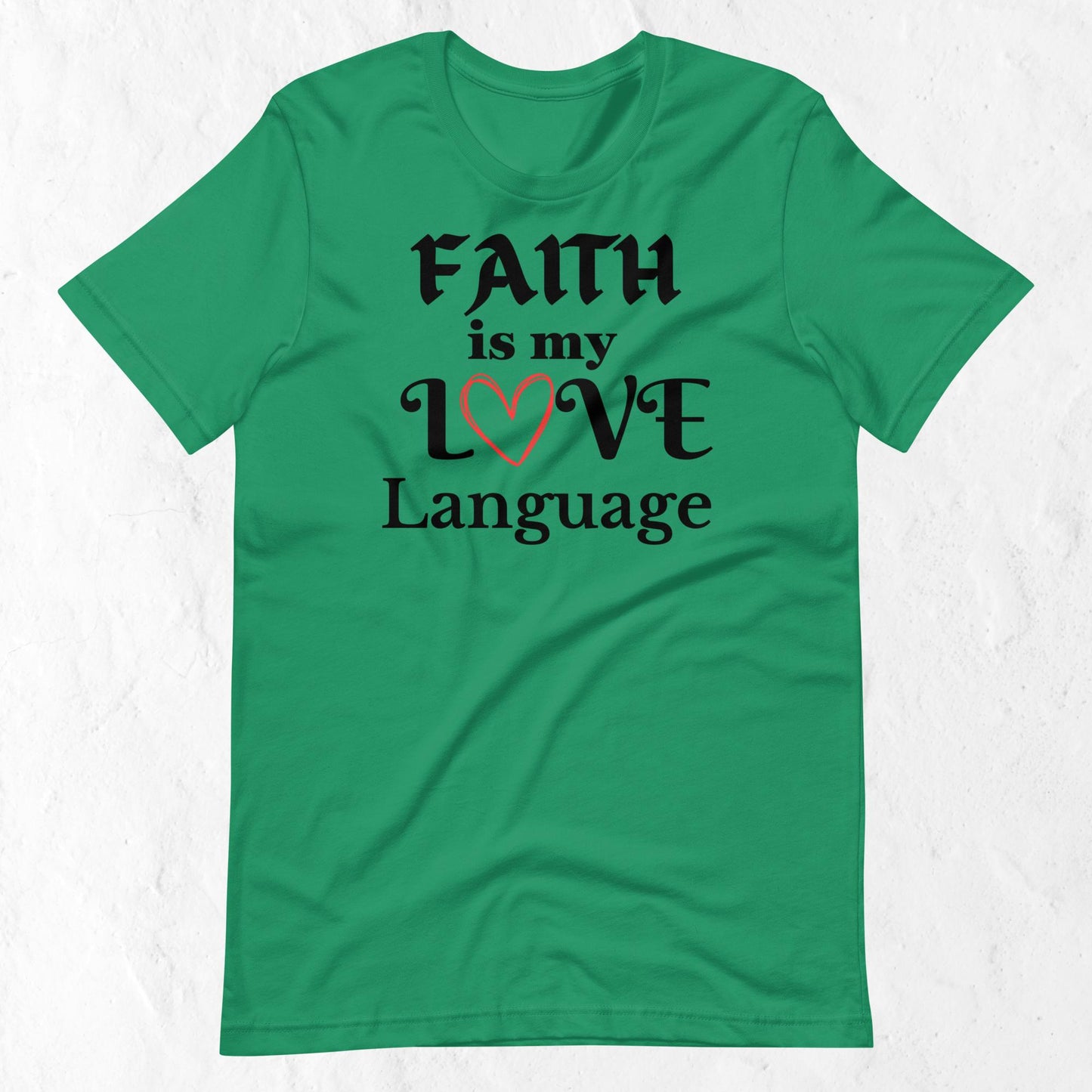 Women's Faith Love Language Inspirational T-shirt
