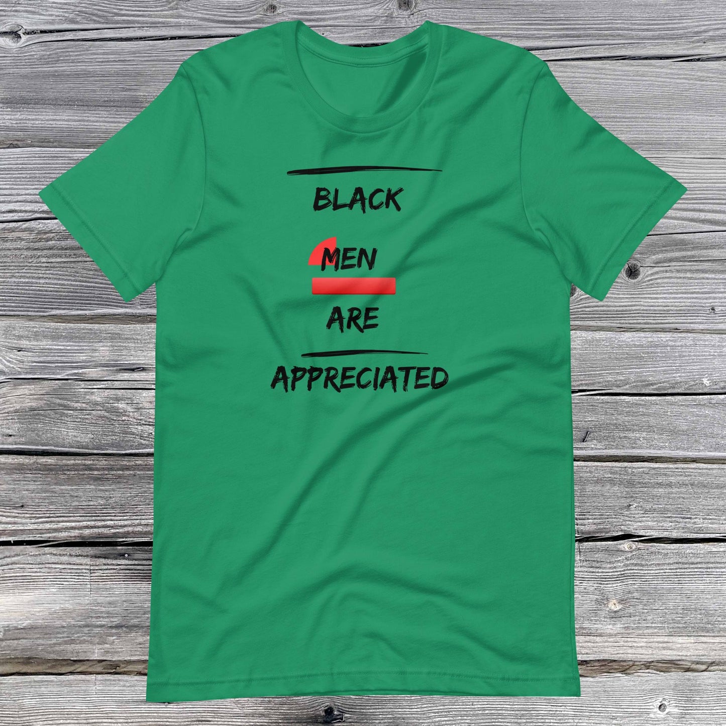 Black Men Appreciation Unisex T-shirt