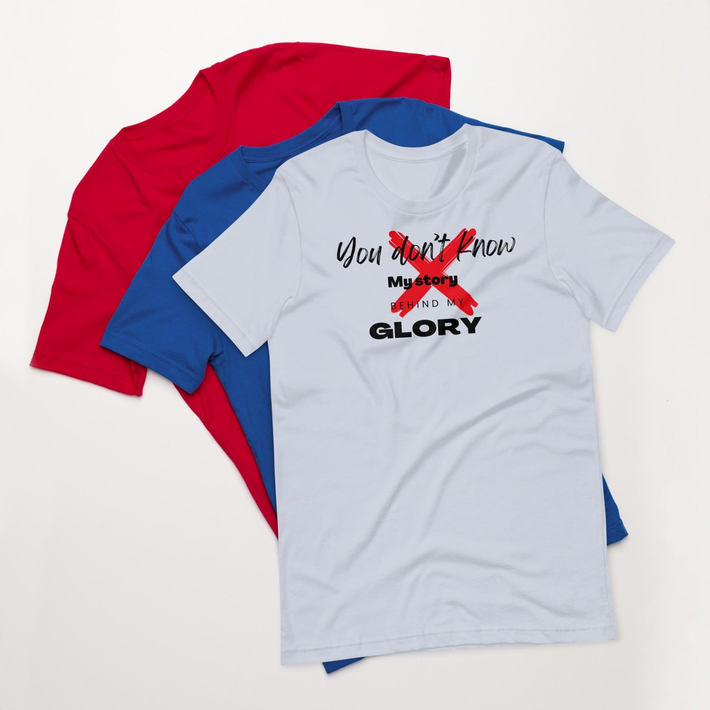 Glory Inspirational Unisex T-shirt