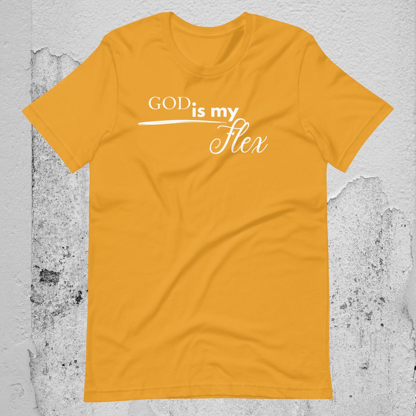God is My Flex Unisex T-shirt