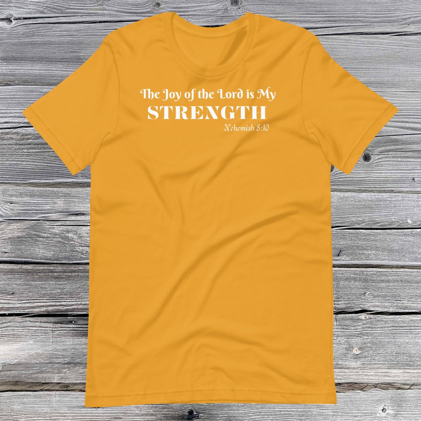 Nehemiah 8:10 Inspirational Unisex T-shirt