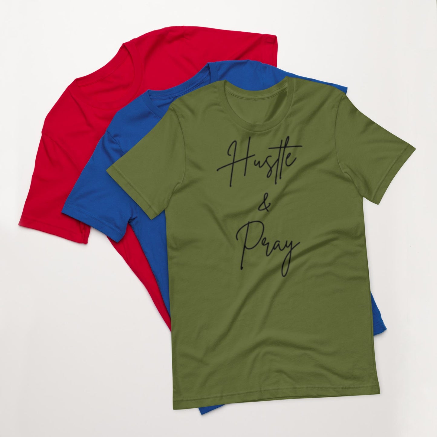 Hustle & Pray Motivational Unisex T-shirt