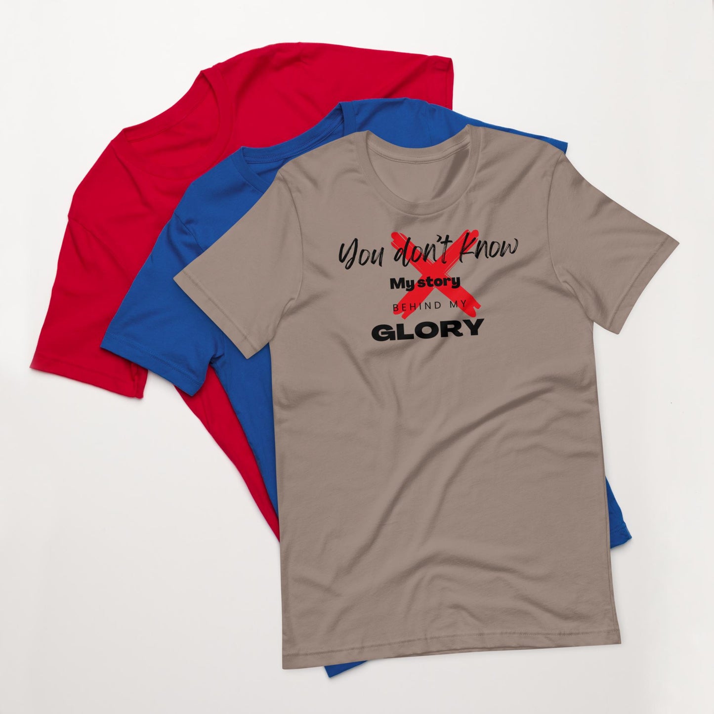 Glory Inspirational Unisex T-shirt