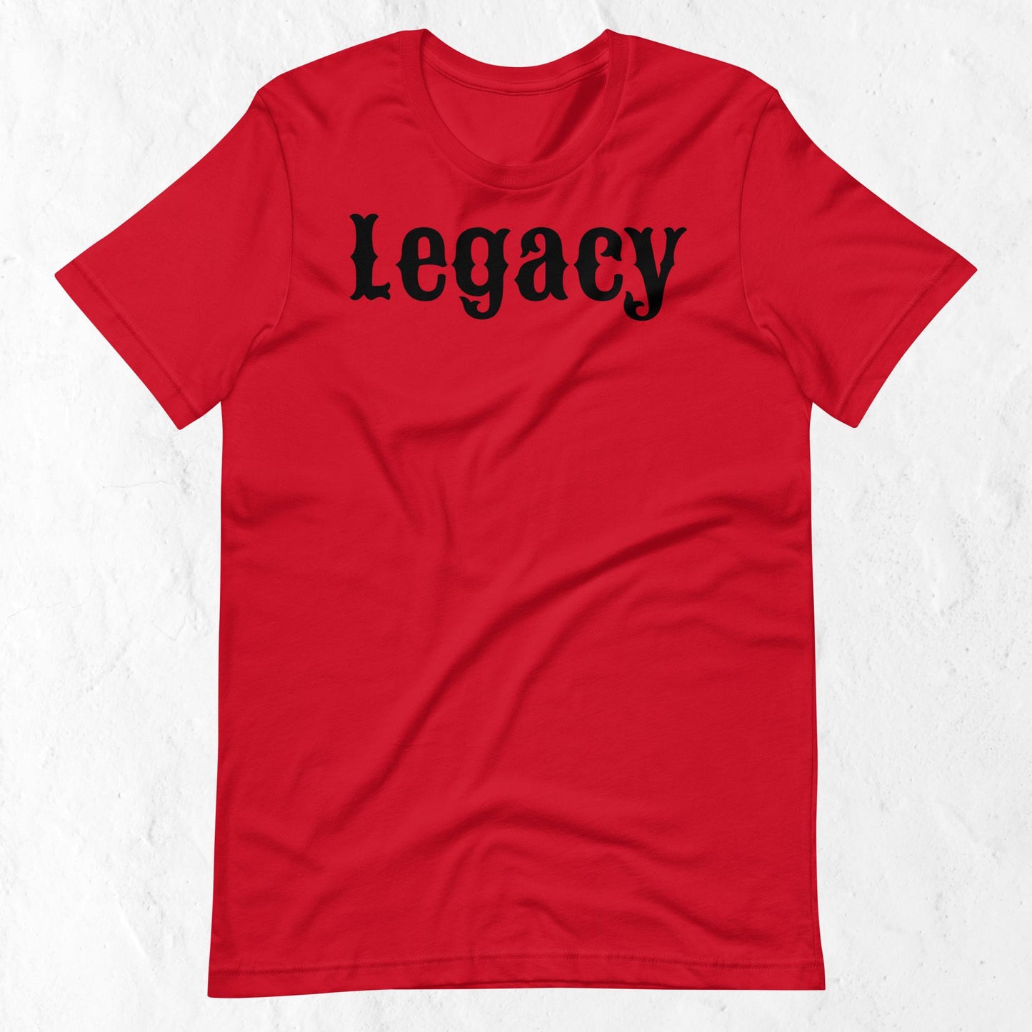 Legacy Motivational Unisex T-shirt
