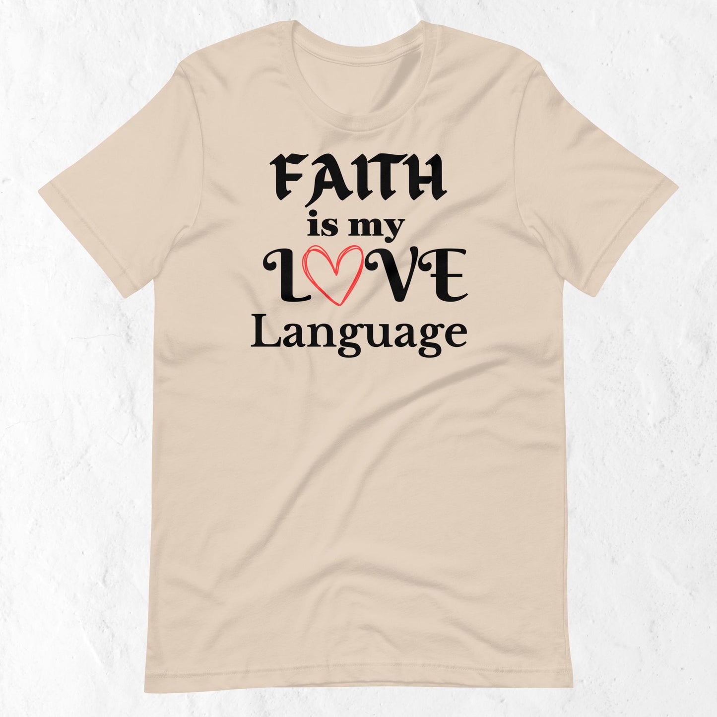 Women's Faith Love Language Inspirational T-shirt