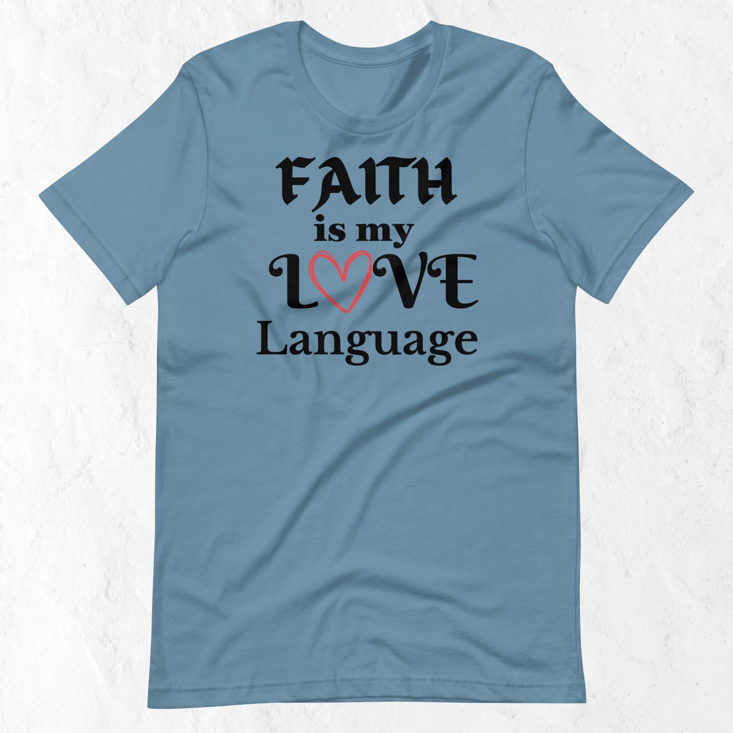 Women's Faith Love Language Inspirational T-shirt