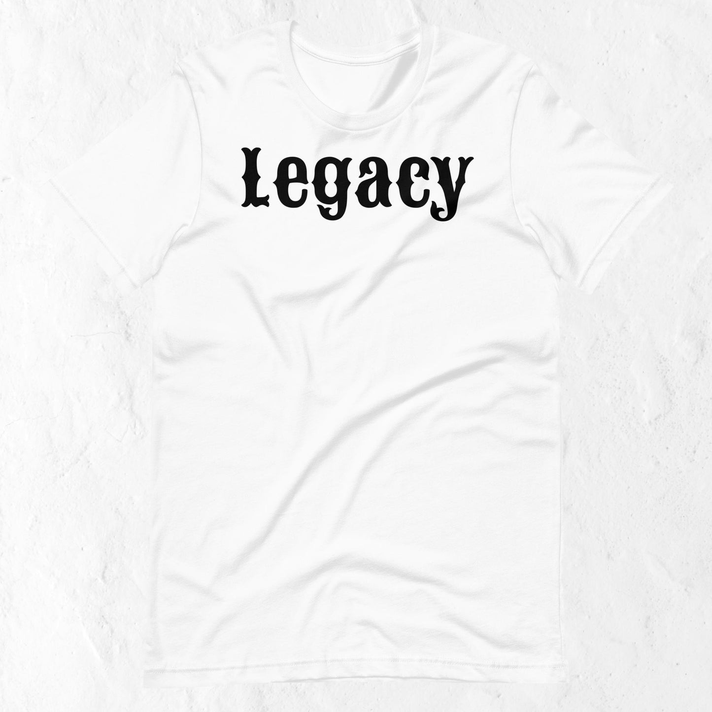 Legacy Motivational Unisex T-shirt