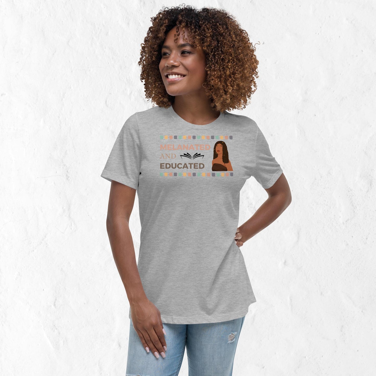 Women's  Melanated & Educated Motivational T-Shirt