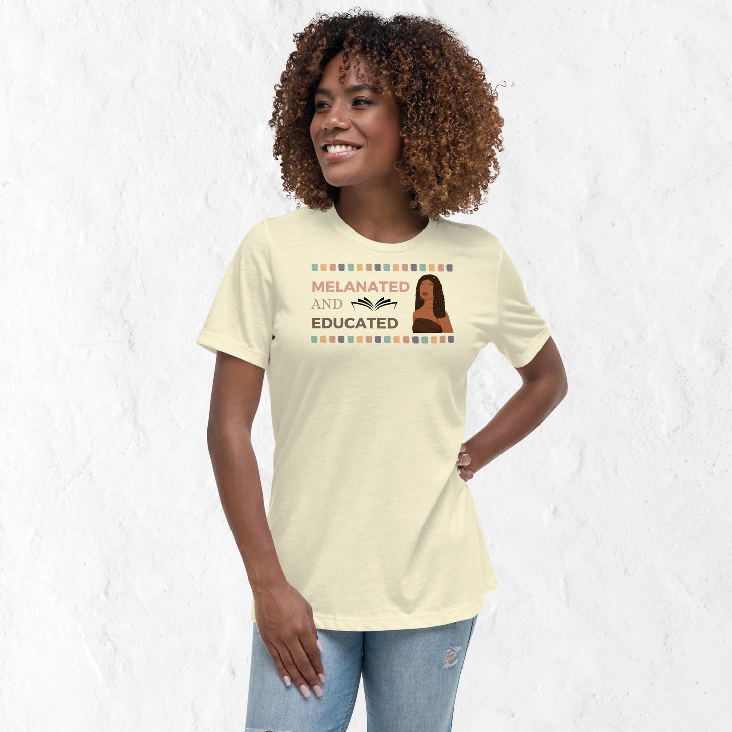 Women's  Melanated & Educated Motivational T-Shirt