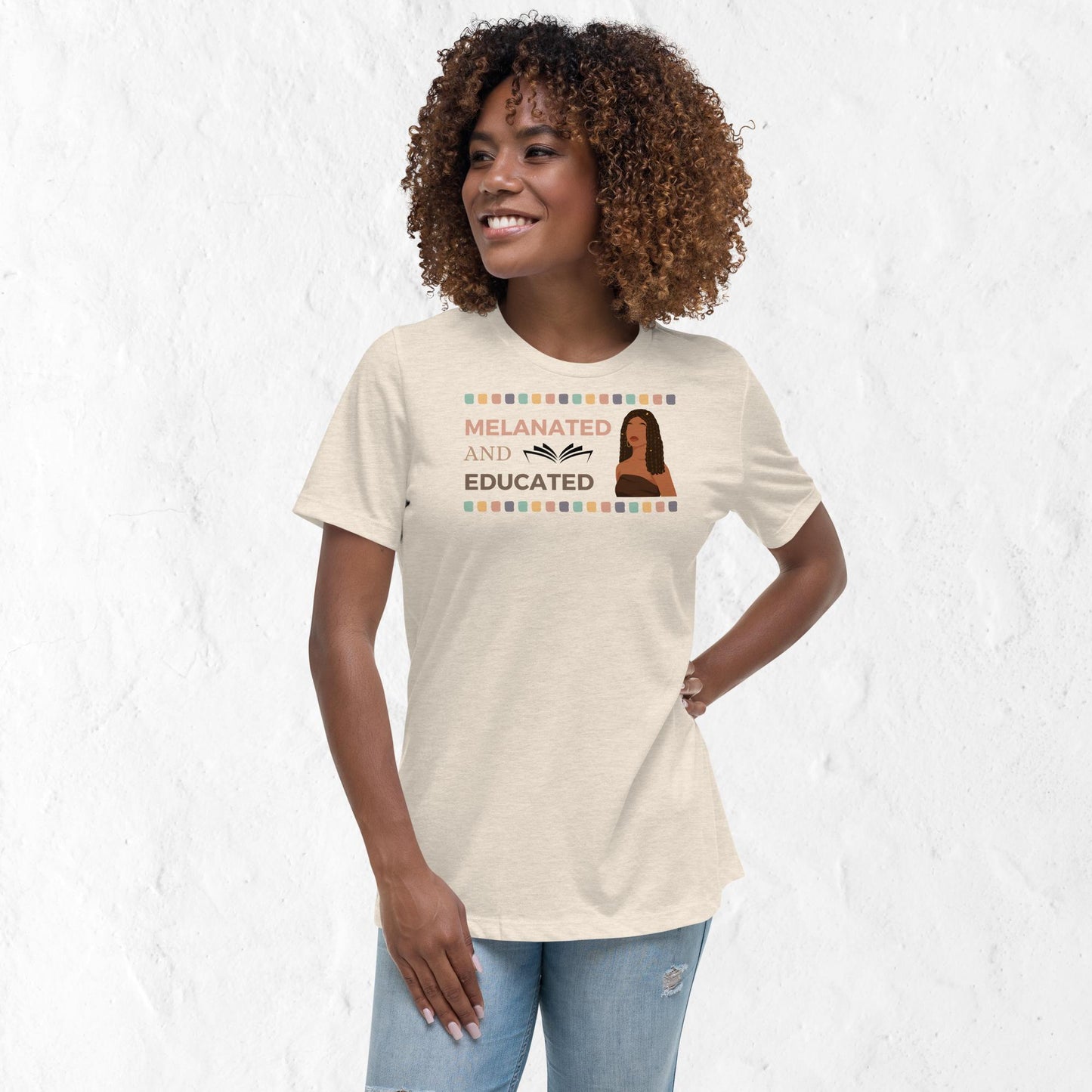 Women's  Melanated & Educated Motivational T-Shirt