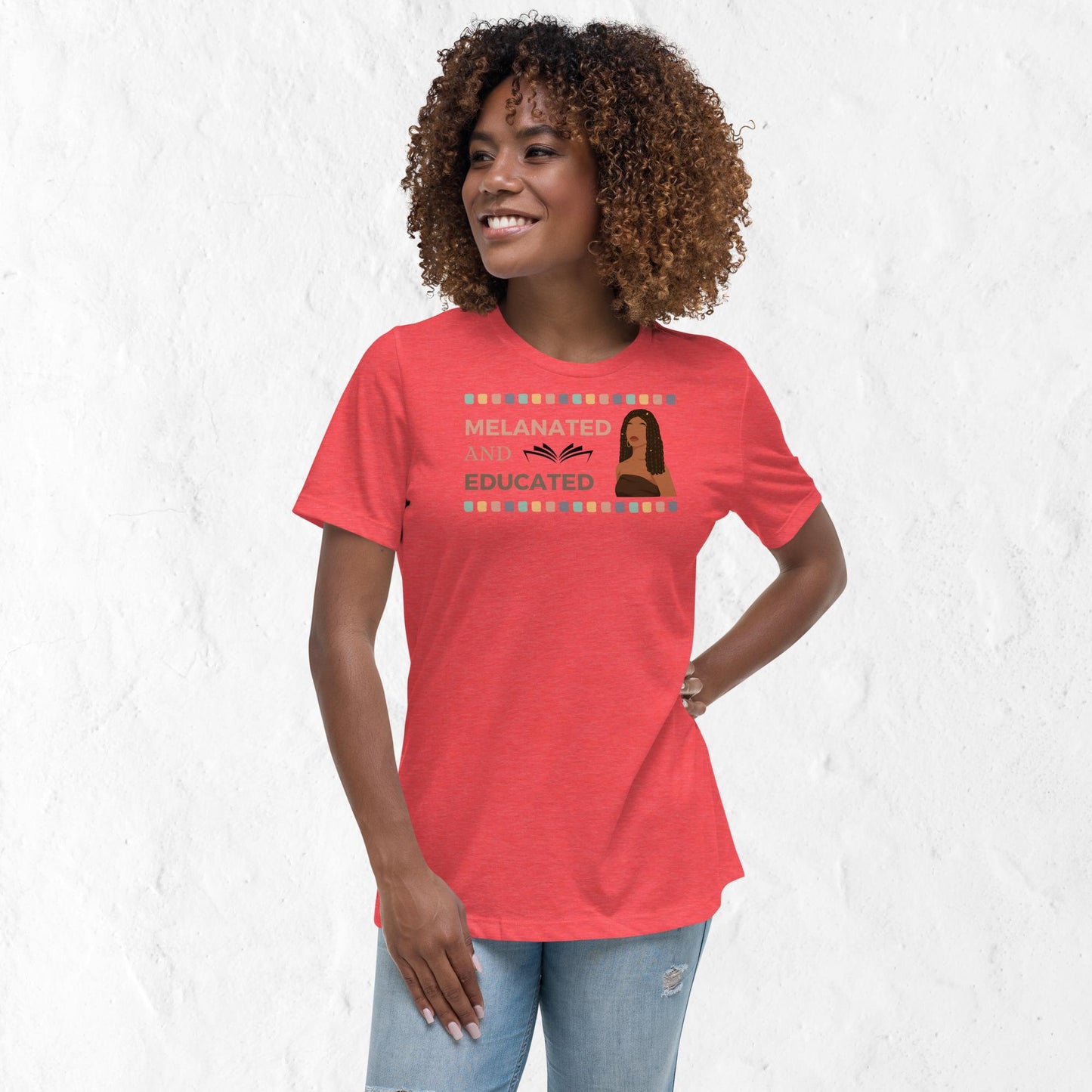 Women's  Melanated & Educated Motivational T-Shirt