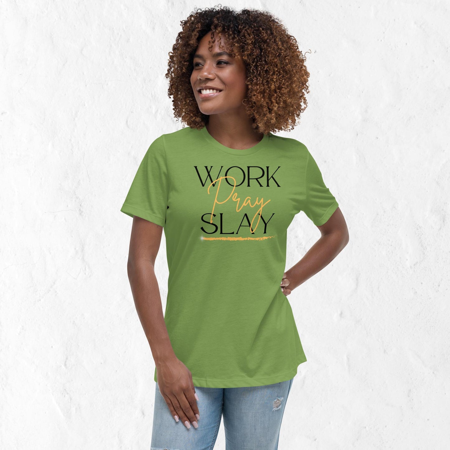Women's Work, Pray & Slay Motivational T-Shirt
