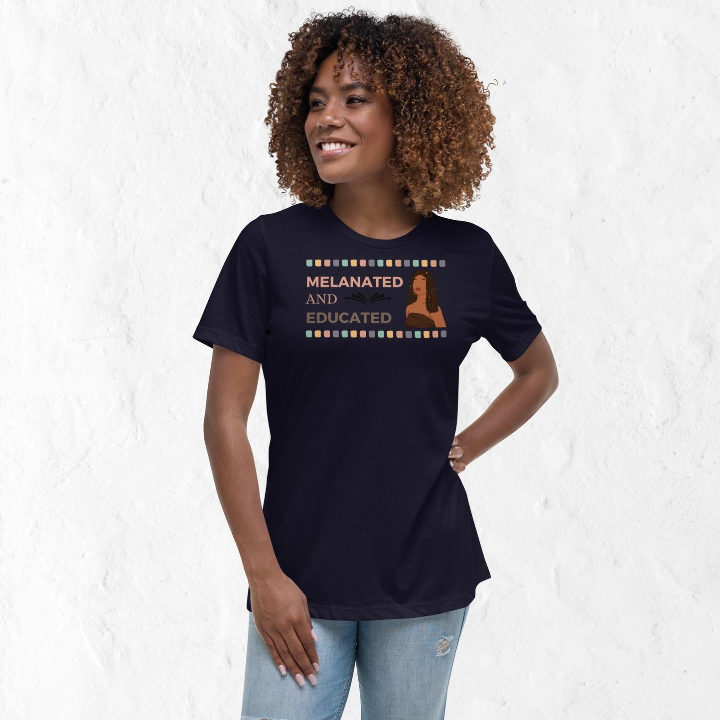 Women's  Melanated & Educated Motivational T-Shirt